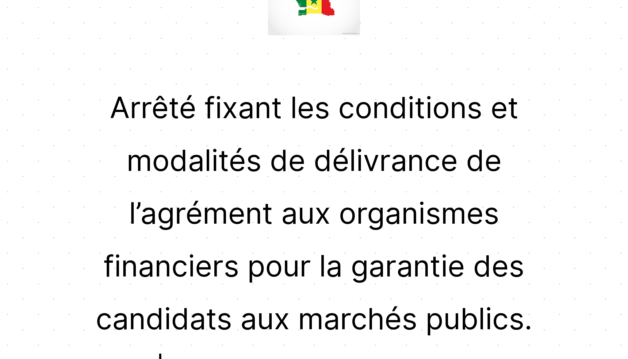 Arrêté Fixant Les Conditions Et Modalités De Délivrance De L’agrément ...